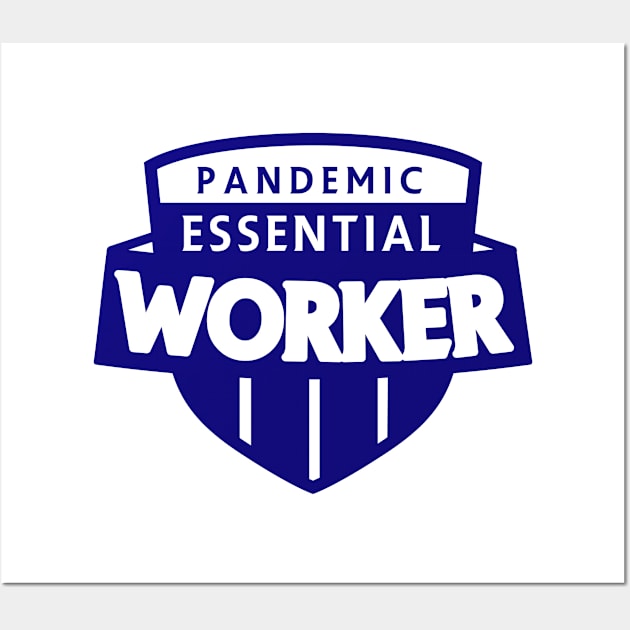 Essential Worker Badge Wall Art by edmproject